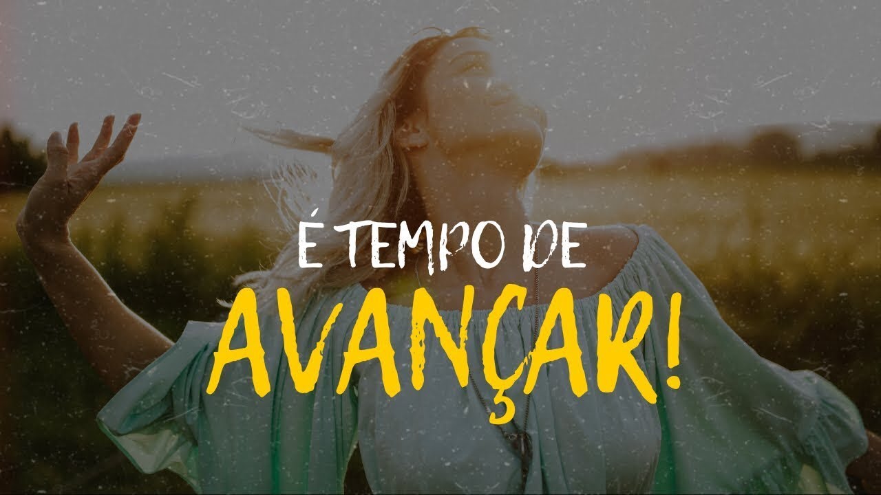 Dia 8 de Janeiro - É TEMPO DE AVANÇAR - Gabriela Lopes