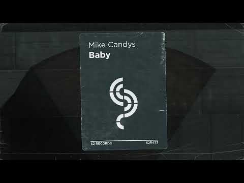 Mike Candys - Baby