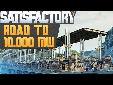 SATISFACTORY ROAD TO 10 GIGAWATT Satisfactory Deutsch German Gameplay #131