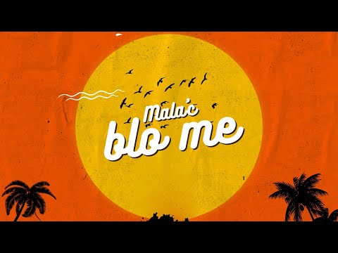 MALA’C BLO ME - RAGGA SIAI FT. TONTON MALELE [ 2025 ]