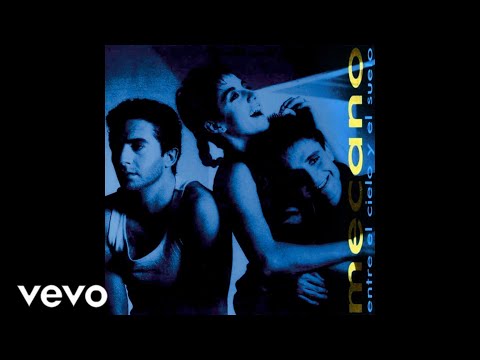 Mecano - Me Cuesta Tanto Olvidarte (Audio HQ)