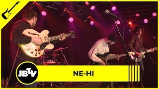 NE-HI - Sisters | Live @ JBTV