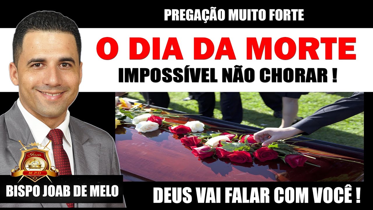 Pregação Forte 😭 -  O Dia da Morte Impossível não Chorar 😭