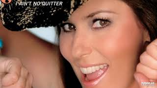 Shania Twain-I Ain&#39;t No Quitter(2005)