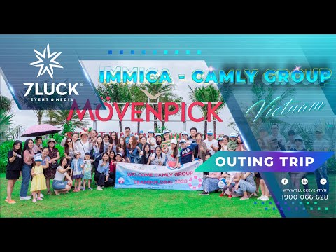 CAMLY GROUP - OUTING TRIP 2020 | 7LUCK EVENT & MEDIA