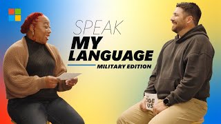 The Code of Us: Speak My Language – Military Edition