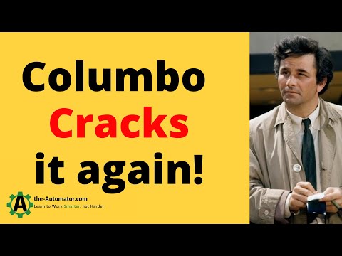 Columbo cracks it wide open:  Lessons from the genious detective🔎