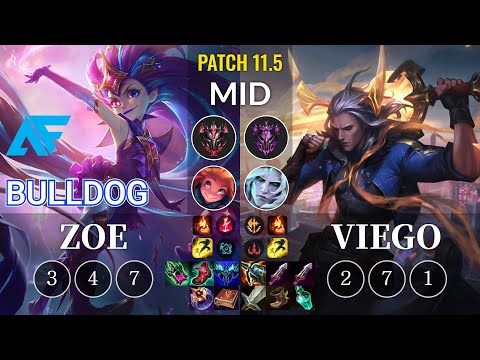 AF.A BuLLDoG Zoe vs Viego Mid - KR Patch 11.5