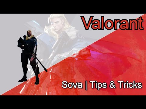 Sova Guide | Tips & Tricks (Valorant Closed Beta)