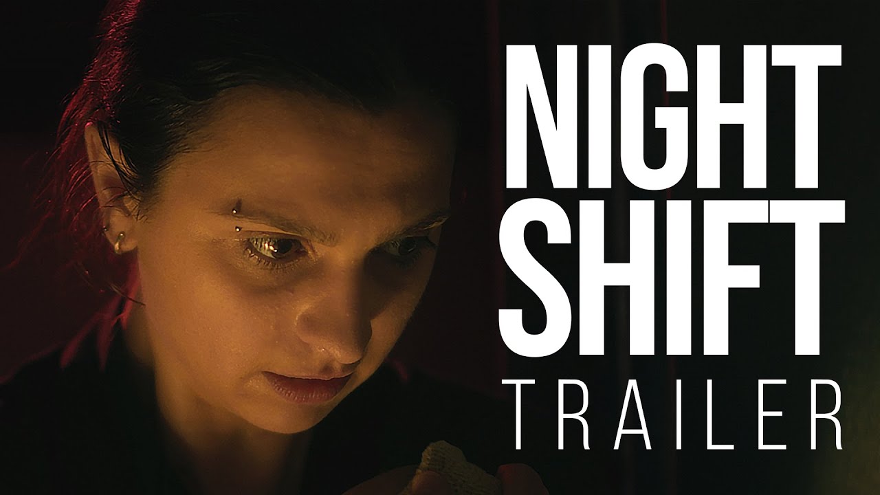 [TRAILER] Night Shift (2024) - Full Film OUT NOW!