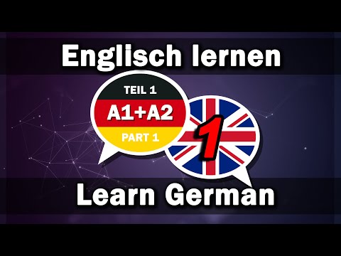 Englisch lernen / Deutsch lernen 2000 Wörter für Anfänger A1+A2 (Teil 1)