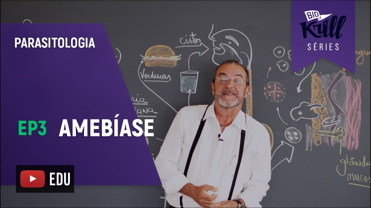 Amebíase (Parasitologia - EP 3) | Biokrill Series