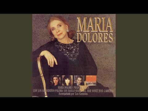 María Dolores - María Dolores Pradera