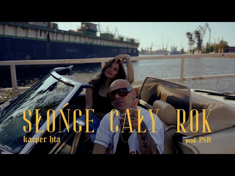 Kacper HTA - Słońce Cały Rok prod. PSR