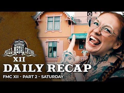 Full Metal Cruise XII - Part 2 - Saturday Recap
