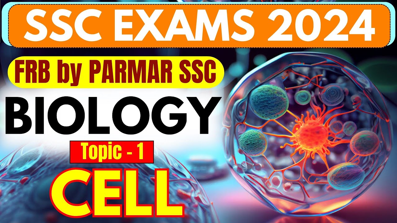 GK FOR SSC EXAMS 2024 | FRB | BIOLOGY | CELL