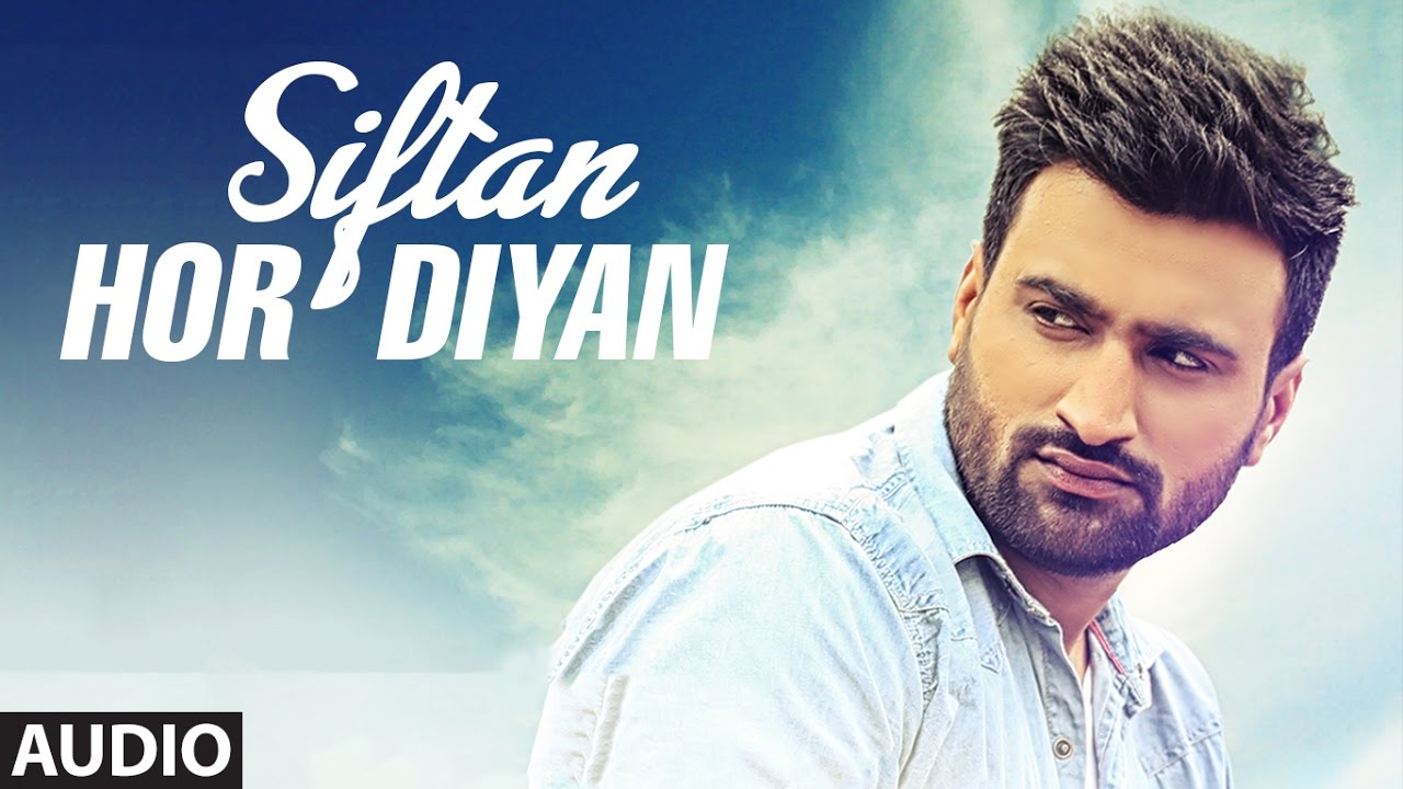 Siftan Hor Diyan (Title) Lyrics | Siftan Hor Diyan | Hasanvir Chahal | Hasanvir Chahal | Hasanvir Chahal
