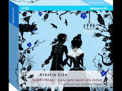 Josefine Preuß liest Kerstin Giers Saphirblau | Hörprobe