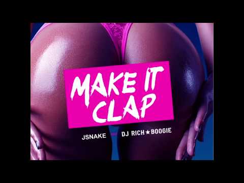 JSnake feat. DJ Rich Boogie - Make It Clap(Official Audio)