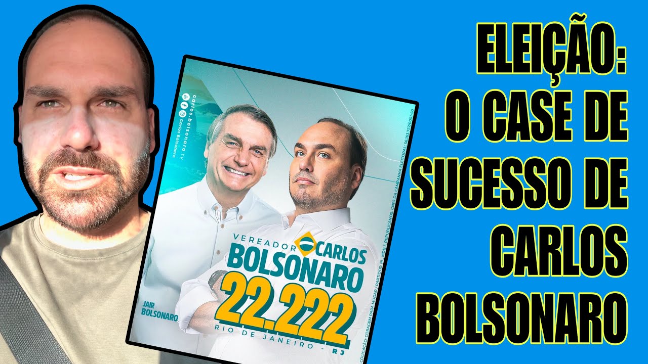 Eleição: o case de sucesso de Carlos Bolsonaro