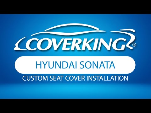 How to Install 2011-2014 Hyundai Sonata Custom Seat Covers | COVERKING®