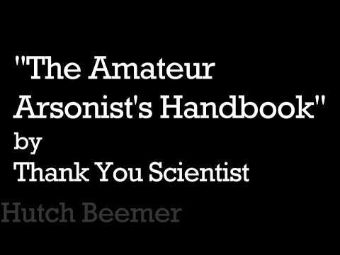 Thank You Scientist - The Amateur Arsonist's Handbook Lyrics