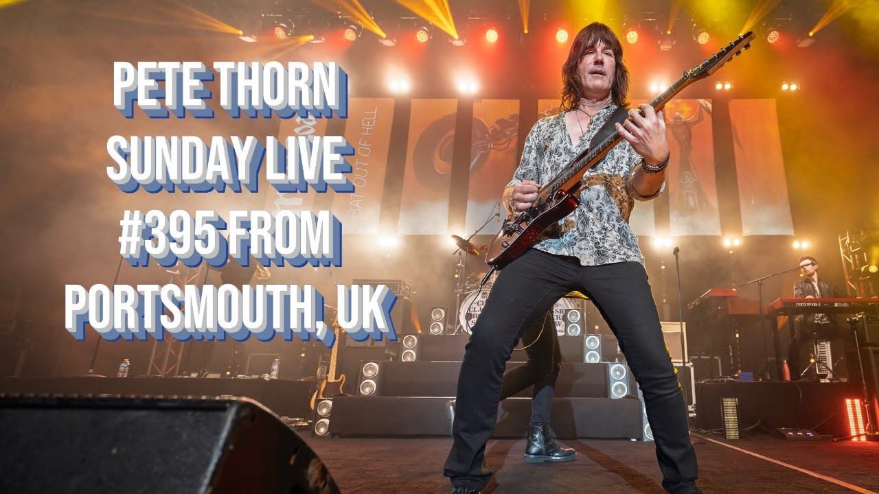 PETE THORN SUNDAY LIVE #395