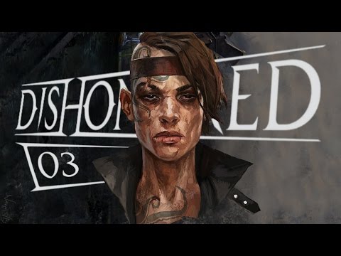 Zagrajmy w: Dishonored #3 - Piętnowanie heretyka [60fps Gameplay PL / Let's Play PL]
