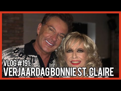 VERJAARDAG BONNIE ST. CLAIRE  - GERARD JOLING - VLOG #191