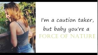 Force Of Nature - Bea Miller (Lyrics)