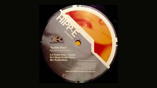 Hipp E - Foolish Ways (Original)