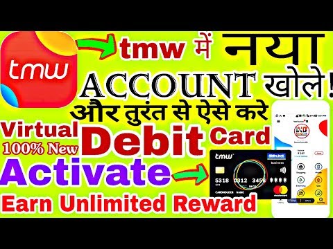 How to register Account with TMW and Activate Virtual Debit Card Instantly & Earn Unlimited Reward Video