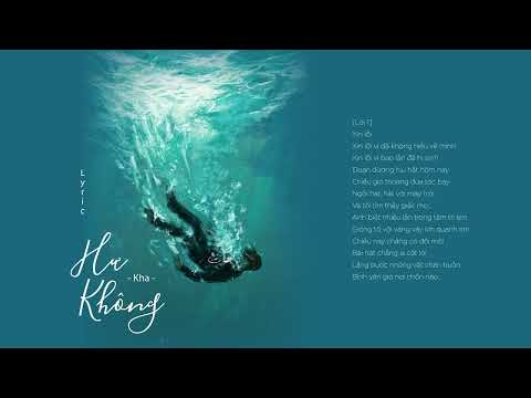 Hư Không - Kha - Lyrics