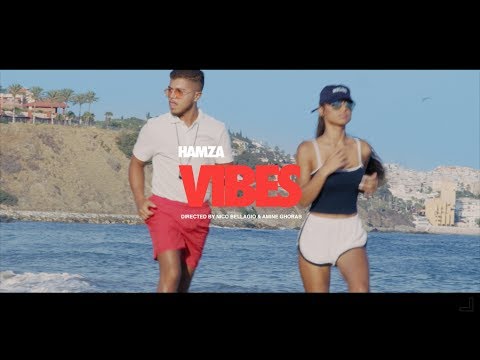 Hamza - Vibes (Clip officiel)