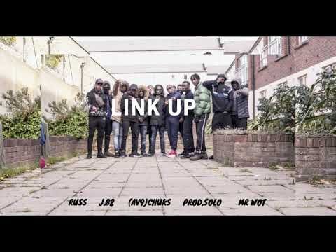 Russ X (J.B2) Mr.Affiliate X (AV9) Chuks - Link Up [Official Audio] | Dearfach Tv