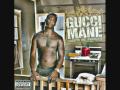 I move Chickens - Gucci Mane