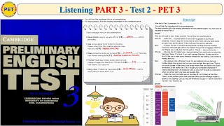 PET 3 Listening Part 3 Test 2 (Transcript + Key)