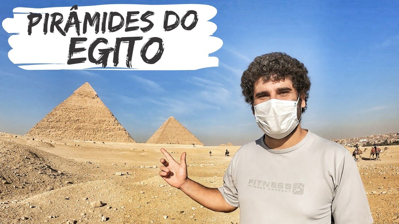 VISITANDO AS PIRÂMIDES DO EGITO - por conta própria