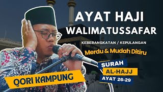 Download lagu Tilawah Acara Walimatussafar Haji, MERDU & MUDAH DITIRU ! Q.S Al-Hajj Ayat 26-29 mp3