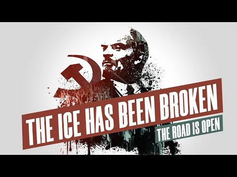 The Ice Has Been Broken, The Road Is Open (October Revolution Documentary) Video-Thumbnail von YouTube