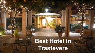 Hotel Review | Hotel Santa Maria | Trastevere - Rome, Italy