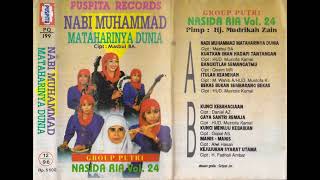 Download lagu Group Putri Nasida Ria Nabi Muhammad Mataharinya D... mp3