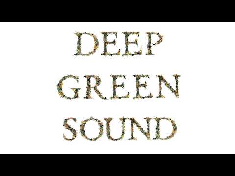 Deep Green Sound - Martin Stahl - The edge