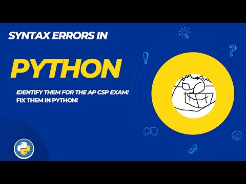 019 Syntax Errors Includes Python Lab With Autograding