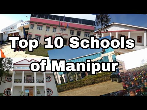 Top 10 Schools in  Manipur|Best schools of manipur