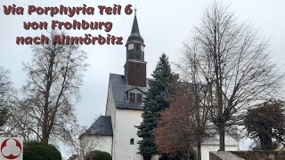 Via Porphyria Teil 6 von Frohburg nach Altmörbitz