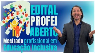 Edital aberto: Mestrado Profissional em Educação Inclusiva