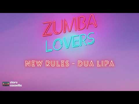New Rules - Zumba Lovers (Bachata Version)