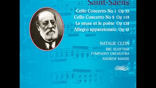 Camille Saint-Saëns—Cello Concertos— Natalie Clein (cello), BBC Scottish Symphony Orchestra
