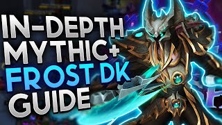 In-Depth Frost DK Guide for The War Within M+ Season 3!